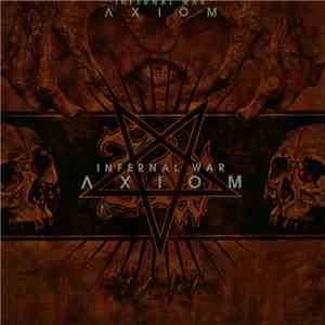 Infernal War - Axiom album flac