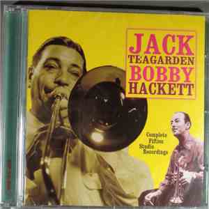 Jack Teagarden, Bobby Hackett - Complete Fifties Studio Recordings album flac