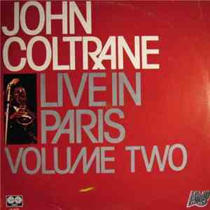 John Coltrane - Live In Paris Volume Two album flac
