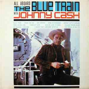 Johnny Cash - All Aboard The Blue Train album flac
