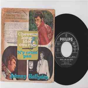 Johnny Hallyday - Cheveux Longs Idees Courtes / N'y Crois Pas album flac