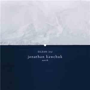 Jonathan Kawchuk - North (eilean 03) album flac