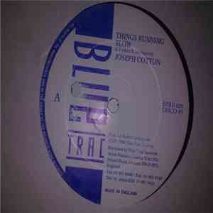 Joseph Cotton / Little Howie - Things Running Slow / Love Life album flac