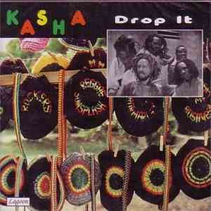 Kasha  - Drop It album flac