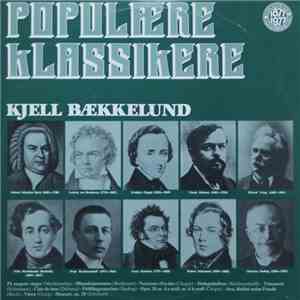 Kjell Bækkelund - Populære Klassikere album flac