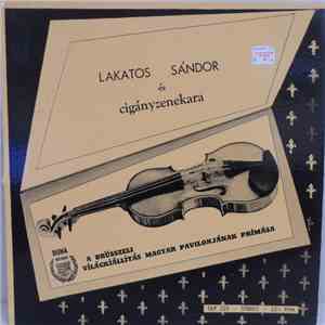 Lakatos Sándor És Cigányzenekara - Lakatos Sándor És Cigányzenekara album flac