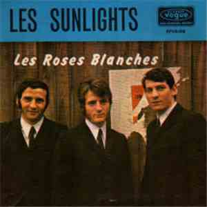 Les Sunlights - Les Roses Blanches album flac