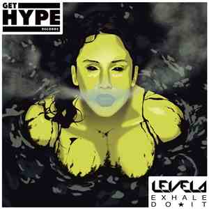 Levela - Exhale / Do It album flac
