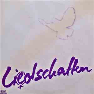 Li(e)dschatten - Flieg, Weiße Taube album flac