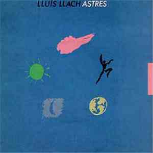 Lluís Llach - Astres album flac