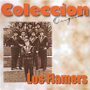 Los Flamers - Coleccion Original album flac