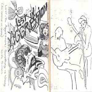 Lost In Aggression - Something Is Wrong With Simon (An Exercise In Excess) album flac