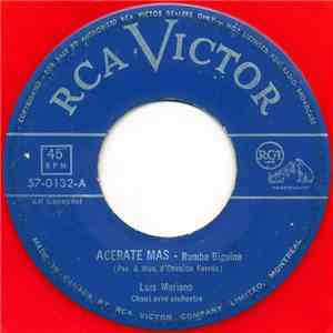 Luis Mariano - Acerate Mas / Maria Bonita album flac