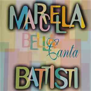 Marcella Bella - Marcella Bella Canta Battisti album flac
