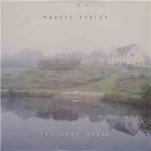 Marcus Foster - The Last House EP album flac