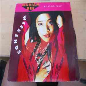 Mariam Dee & Latino Party - Weekends album flac