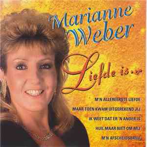 Marianne Weber - Liefde Is ... album flac