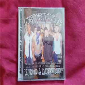 Mayhem Clique - Armed & Dangerous album flac