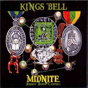 Midnite , Andrew Bassie Campbell - Kings Bell album flac