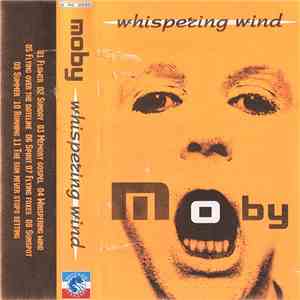Moby - Whispering Wind album flac