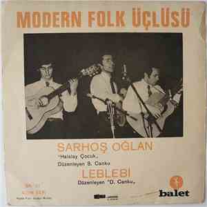 Modern Folk Üçlüsü - Sarhoş Oğlan - Leblebi album flac