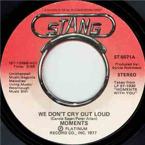 Moments - We Don't Cry Out Loud / Come In Girl album flac