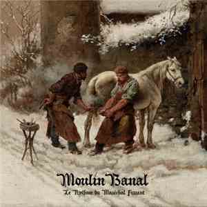 Moulin Banal - Le Rythme Du Maréchal Ferrant album flac