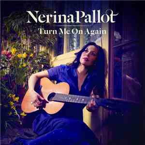 Nerina Pallot - Turn Me On Again album flac