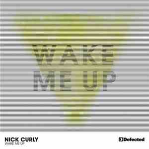 Nick Curly - Wake Me Up album flac