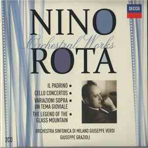 Nino Rota - Orchestra Sinfonica Di Milano Giuseppe Verdi, Giuseppe Grazioli - Orchestral Works album flac