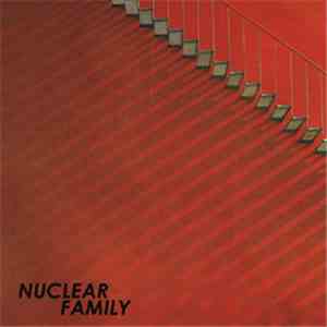 Nuclear Family - Nuclear Family album flac