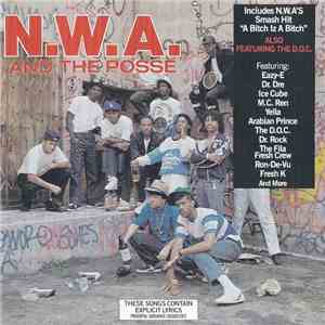 N.W.A. And The Posse - N.W.A. And The Posse album flac
