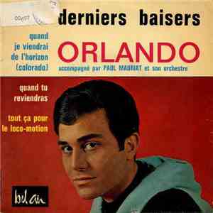 Orlando  Accompagné Par Paul Mauriat Et Son Orchestre - Derniers Baisers album flac