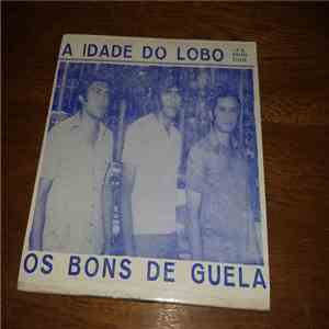 Os Bons De Guela - A Idade Do Lobo album flac