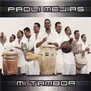 Paoli Mejias - Mi Tambor album flac