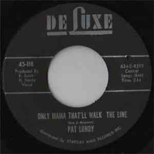 Pat Lundy - Prove It / Only Mama That'll Walk The Line album flac