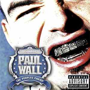 Paul Wall - The Peoples Champ album flac