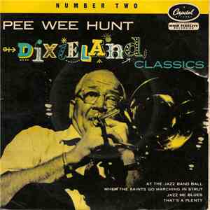Pee Wee Hunt - Dixieland Classics Number Two album flac