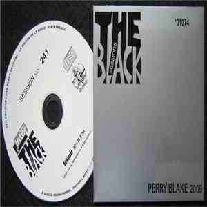 Perry Blake - The Black Sessions 2006 album flac