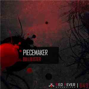 Piecemaker - Ballbuster album flac