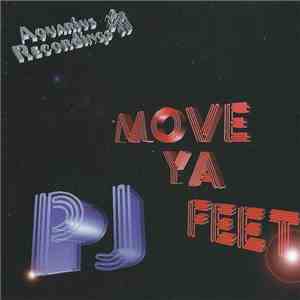 PJ - Move Ya Feet album flac