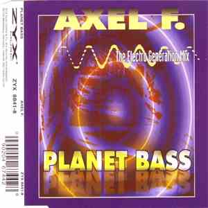 Planet Bass - Axel F. album flac