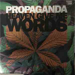 Propaganda - Heaven Give Me Words album flac