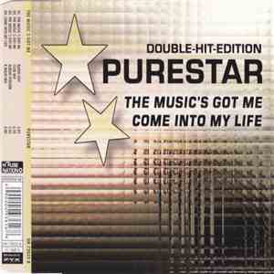 Purestar - The Music's Got Me / Come Into My Life album flac