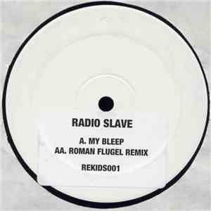 Radio Slave - My Bleep album flac