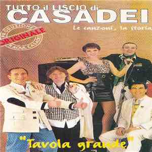Raoul Casadei - Tutto Il Liscio DI Casadei Vol. 6 "Tavola Grande" album flac