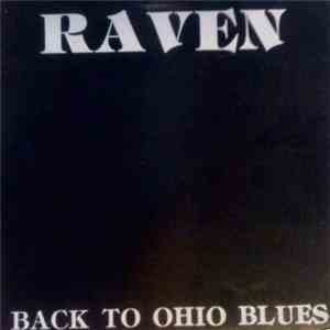 Raven  - Back To Ohio Blues album flac