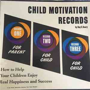Ray C. Beery - Child Motivation Records album flac