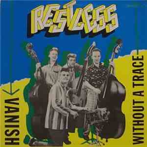Restless - Vanish Without A Trace album flac