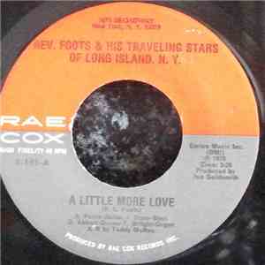 Rev. Foots & His Traveling Stars Of Long Island, N.Y. - A Little More Love album flac